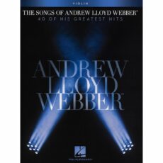 The Songs of Andrew Lloyd Webber for Violin, Viola, or Cello