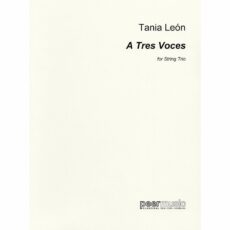 Leon -- A Tres Voces for String Trio