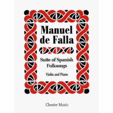 Falla -- Suite of Spanish Folksongs for Violin and Piano