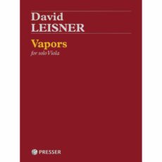 Leisner -- Vapors for Solo Viola