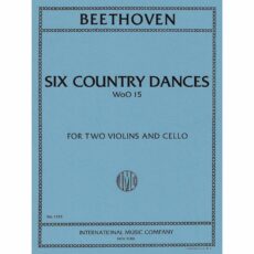 Beethoven -- Six Country Dances, WoO 15 for Two Violins and Cello