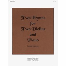 Two Hymns for Two Violins and Piano