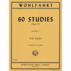 Wohlfahrt -- 60 Studies, Op. 45, Vols. I-II for Viola