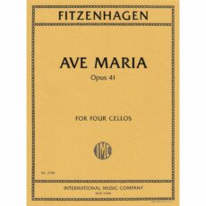 Fitzenhagan -- Ave Maria, Op. 41 for Four Cellos