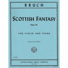 Bruch -- Scottish Fantasy, Op. 46 for Violin and Piano