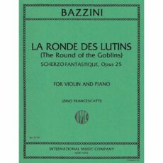 Bazzini -- La Ronde des Lutins, Op. 25 for Violin and Piano