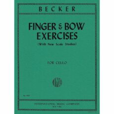 Becker -- Finger & Bow Exercises for Cello