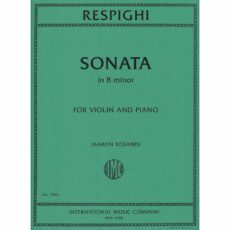Respighi -- Sonata in B Minor for Violin and Piano