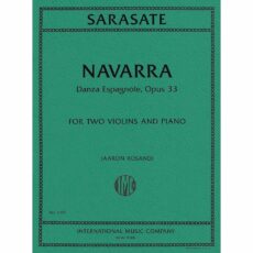 Sarasate -- Navarra, Danza Espagnole, Op. 33 for Two Violins and Piano