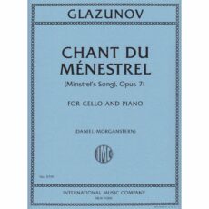 Glazunov -- Chant du Menestrel, Op. 71 for Cello and Piano