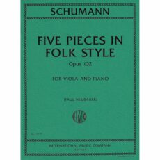 Schumann -- Five Pieces in Folk Style, Op. 102 for Viola and Piano
