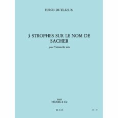 Dutilleux -- 3 Strophes sur le nom de Sacher for Solo Cello