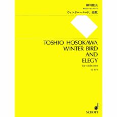 Winter Bird and Elegy for Solo Violin