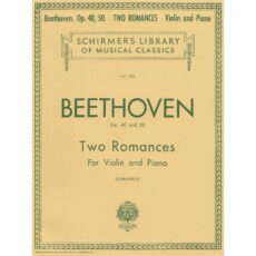 Beethoven -- Two Romances, Op. 40 & 50 for Violin and Piano