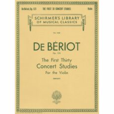 Beriot -- The First Thirty Concert Studies, from Op. 123 for Violin