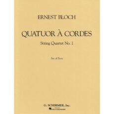 Bloch -- String Quartet No. 1