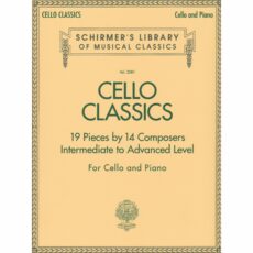 Intermediate/Advanced Classics for Cello and Piano
