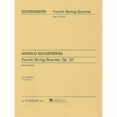 Schoenberg -- Fourth String Quartet, Op. 37