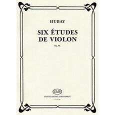 Hubay -- Six Etudes, Op. 63 for Violin