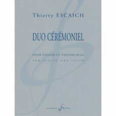 Escaich -- Duo Ceremoniel for Violin and Cello