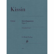 Kissin -- String Quartet, Op. 3