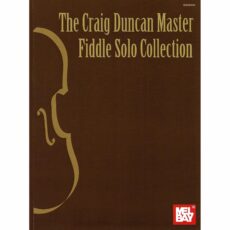 The Craig Duncan Master Fiddle Solo Collection