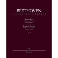 Beethoven -- Sonata in A Major, Op. 47 (Kruetzer Sonata) for Violin and Piano