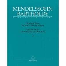 Mendelssohn -- Complete Works, Vol. 1 for Cello and Piano