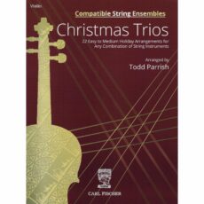 Compatible Christmas Trios for Violin, Viola, Cello, or Bass