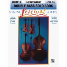 String Festival Solos, Volumes I & II for Bass and Piano