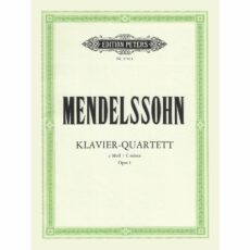 Mendelssohn -- Piano Quartet in C Minor, Op. 1