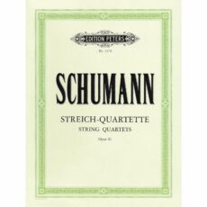 Schumann -- String Quartets, Op. 41