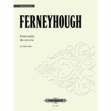 Ferneyhough -- Intermedio alla Ciaccona for Solo Violin