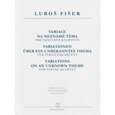 Fiser -- Variations on an Unknown Theme for String Quartet