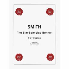 Smith -- The Star-Spangled Banner for Four Cellos