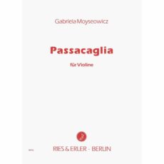 Moyseowicz -- Passacaglia for Solo Violin