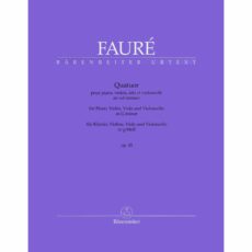 Faure -- Piano Quartet in G Minor Op. 45