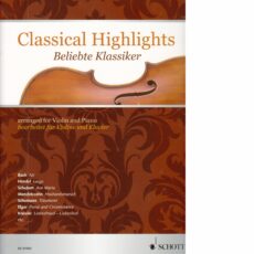 Classical Highlights for Violin and Piano