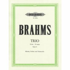Brahms -- Trio in B Major, Op. 8 for Violin, Cello, and Piano