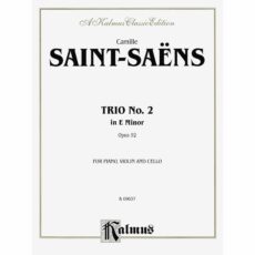 Saint-Saens -- Piano Trio No. 2 in E Minor, Op. 92