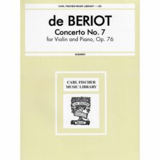 Beriot -- Violin Concerto No. 7, Op. 76 for Violin and Piano