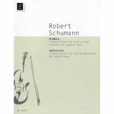 Schumann -- Widmung & Der Nussbaum for Violin and Piano